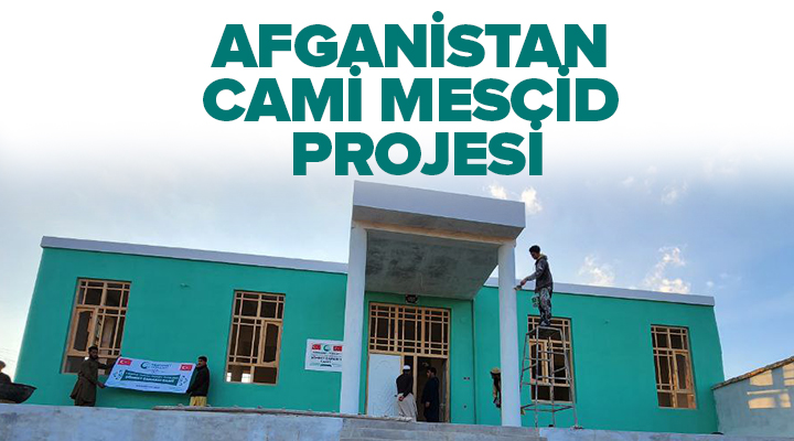 Afganistan Cami-Mescit Projesi